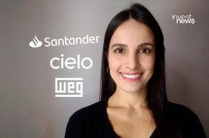 Apresentadora de Invest News sorrindo. Logos Santander, Cielo e WEG.