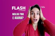 Mulher com mãos na cabeça e expressão de espanto. Texto: 'MALHA FINA E AGORA?'.