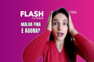 Mulher com mãos na cabeça e expressão de espanto. Texto: 'MALHA FINA E AGORA?'.