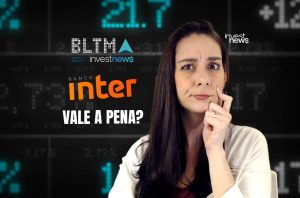 Mulher pensativa, texto "Banco Inter vale a pena?" e fundo com dados financeiros.