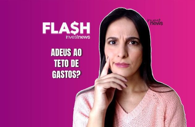 Mulher com expressão de dúvida, ao lado do texto "ADEUS AO TETO DE GASTOS?" da Investnews.