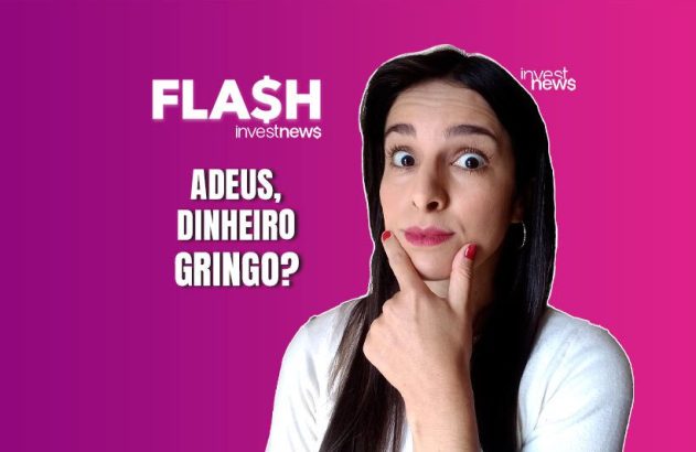 Mulher com expressão surpresa e pensativa. Pergunta: "ADEUS, DINHEIRO GRINGO?".