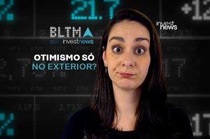 Mulher surpresa com a pergunta 'OTIMISMO SÓ NO EXTERIOR?' sobre fundo com dados financeiros. Logo investnews.