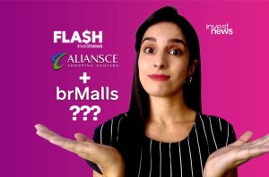 BR Malls autoriza negociação de fusão com Aliansce; Gol e Mercado Livre firmam