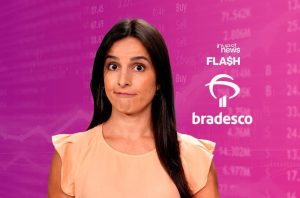 Mulher com expressão de dúvida, com logos InvestNews, FLASH e Bradesco em fundo rosa com dados financeiros.