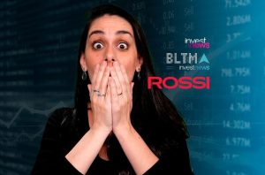 Mulher chocada com as mãos na boca. Fundo: dados financeiros e logos 'investnews', 'BLTMA', 'ROSSI'.